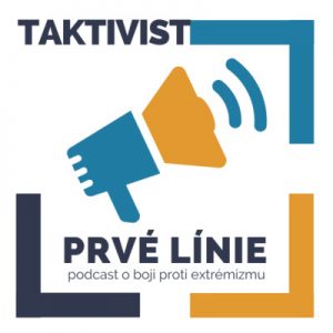 PRVÉ LÍNIE – Podcast o prevencii radikalizácie na lokálnej úrovni / Čo so zradikalizovanou mládežou