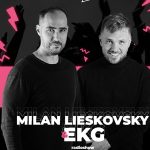 EKG & MILAN LIESKOVSKY RADIO SHOW 53 / EUROPA 2 episode thumbnail