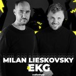 EKG & MILAN LIESKOVSKY RADIO SHOW 52 / EUROPA 2 episode thumbnail