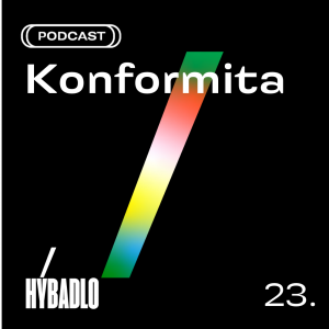 Hybadlo – 23 – Konformita