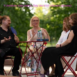V ženskom rode naživo: Šaty ako kľúč (záznam diskusie)