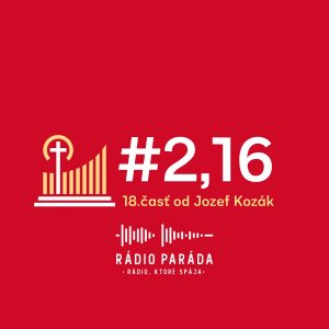 #2,16 – 18. časť (11.12.2022)