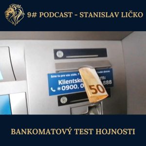 #9 PODCAST – Bankomatový test hojnosti