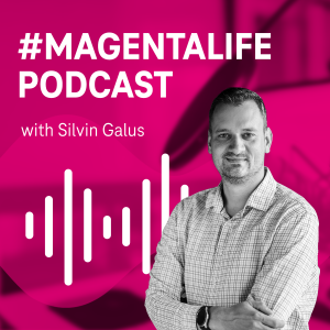 #MAGENTALIFE with Silvin Galus