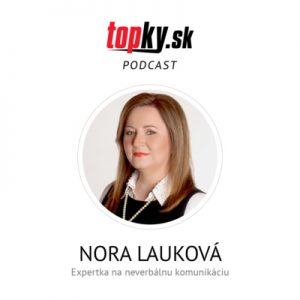 Porazte manipulátora! Toto sú spôsoby ako sa zbavíte toxických ľudí – Nora Lauková, expertka na neverbálnu komunikáciu
