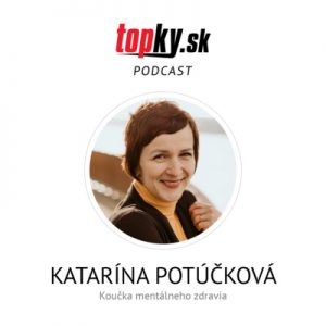 Firma nenapreduje, ak sú zamestnanci frustrovaní – Katarína Potúčková, koučka mentálneho zdravia