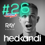 Hedkandi & DJ Ray Paeron #26 episode thumbnail