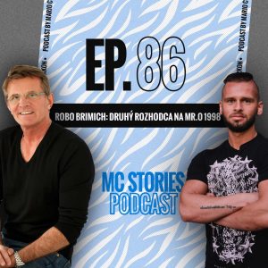 EP.86 | ROBO BRIMICH | DRUHÝ ROZHODCA NA MR.OLYMPIA | 1998 COLEMAN VS WHEELER |