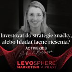#198 ActiveKids – Investovať do stratégie značky, alebo hľadať lacné riešenia? episode thumbnail
