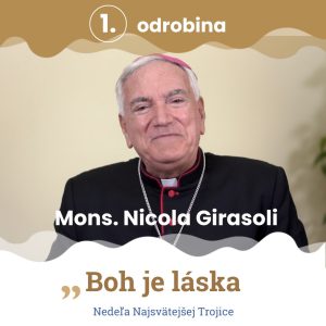 Odrobina 1 – Mons. Nicola Girasoli