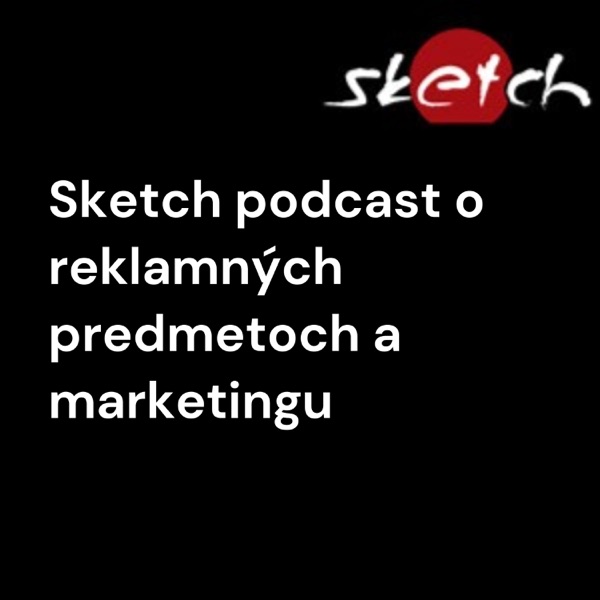 Sketch podcast o reklamných predmetoch a marketingu