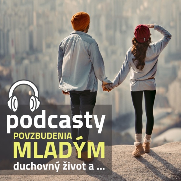 Povzbudenia mladým > DUCHOVNÝ ŽIVOT A …