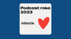 Orange Podcast roka 2023: Kompletné výsledky hlasovania ocenenia Miláčik