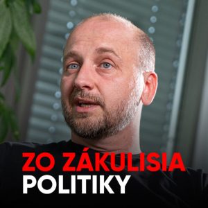 Expert na reklamu Slovák o kampaňových ťahoch politikov [Zo zákulisia politiky]