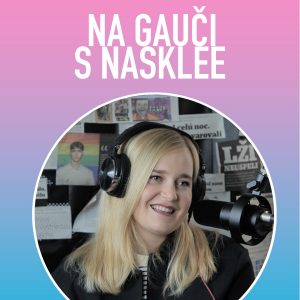 Vlaďka Marcinková: „Musela som dojčiť v novembri vonku pred parlamentom“ | Politický špeciál Na Gauči s Nasklee #092