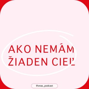 Ako nemám žiaden cieľ