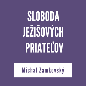 SLOBODA JEŽIŠOVÝCH PRIATEĽOV | V ŠKOLE DUCHA