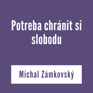 POTREBA CHRÁNIT SI SLOBODU | V ŠKOLE DUCHA
