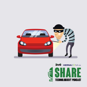 SHARE: Ako si nedať ukradnúť auto hackermi