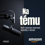 Na tému: Amazon v Seredi – Snažíme sa byť dobrým susedom episode thumbnail