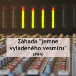 #94 – Záhada „jemne vyladeného vesmíru“ episode thumbnail