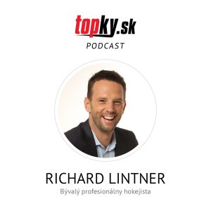 Ako malé dieťa som vždy sníval, že odohrám zápas v NHL – Richard Lintner, bývalý hokejista