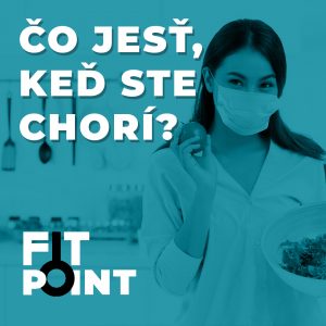 Ako sa stravovať, keď ste chorí l GymBeam l FIT POINT