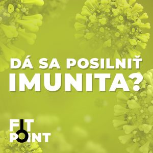 Dá sa posilniť imunita? l GymBeam l Fit Point