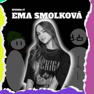 Ep. 27 – Letná práca, riadna pláca(aj Hututu)