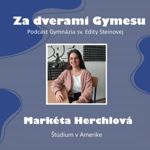 13. Za dverami Gymesu – Markéta Herchlová