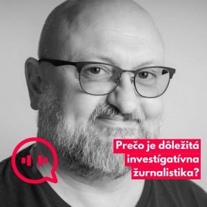 Miro Kern o lustrovaní novinárov, kauze Panama Papers a o význame investigatívy