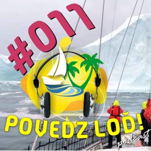 #011 – Extrémny jachting – Zmeny v Grónsku sú neskutočne rýchle, každým rokom miznú psy – hosť: Danny Drahoš