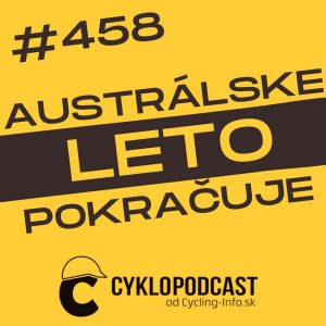 #458 Austrálske cyklistické leto ’24