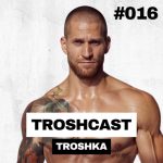 Raňajky sú Najhoršie Jedlo Dňa – tréner Milan Valkovič 2. Časť | TROSHCAST #016 episode thumbnail