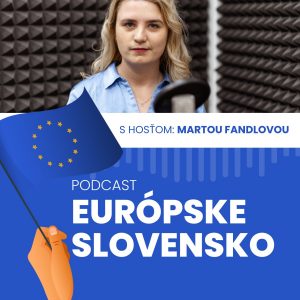 Marta Fandlová: Európska únia je lídrom v rámci zelených tém, môže ísť príkladom ďalším krajinám