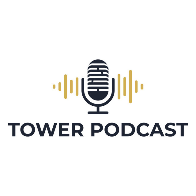 TOWER Podcast