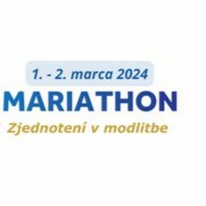Mariathon – Zjednotení v modlitbe