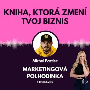 #9 Knihy, ktorá zmení tvoj biznis s Michalom Pastierom – ,,Psychológia farieb je bullshit“