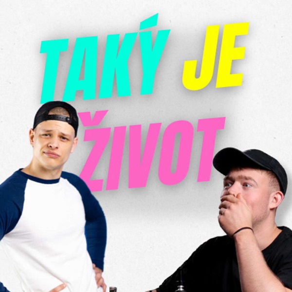 Taký je život