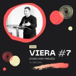 Viera, ktorá hory prenáša #7 | 10.3.2024 episode thumbnail
