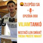 050. Viliam Tankó: Nestačí len snívať, treba proste makať episode thumbnail
