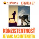 057. Konzistentnosť je viac ako intenzita episode thumbnail