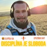 047. Disciplína je sloboda episode thumbnail