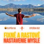 052. Fixné a rastové nastavenie mysle episode thumbnail