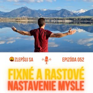 052. Fixné a rastové nastavenie mysle