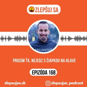 168. Prosím ťa, nejedz s čiapkou na hlave
