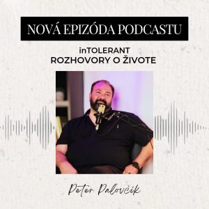 Páter Peter „Existuje aj iný názor na tú istú vec a treba to tolerovať.“ | inTOLERANT – Rozhovory o živote