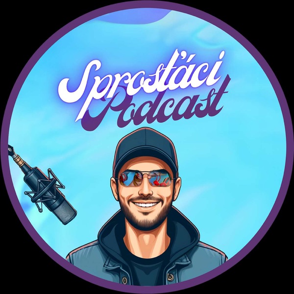 Sprosťáci Podcast