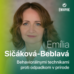 Emília Sičáková – Beblavá: Podarilo sa nám presvedčiť ľudí, aby nehádzali odpadky na zem? episode thumbnail