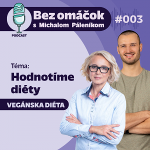 3. Hodnotíme diéty – vegánska diéta